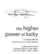 [The Hard Pan Trilogy 01] • The Higher Power of Lucky